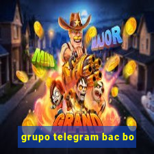 grupo telegram bac bo